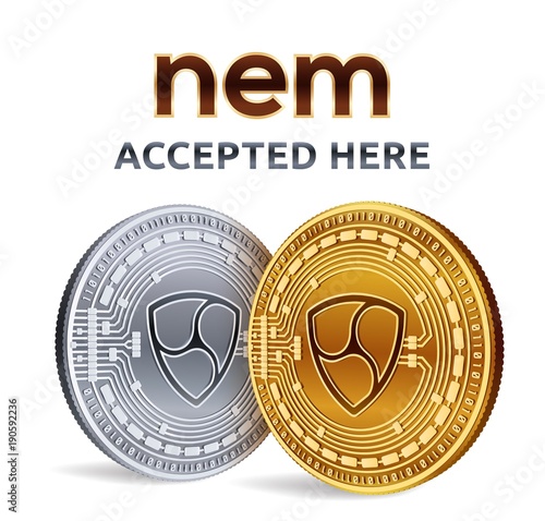 NEM. Accepted sign emblem. Crypto currency. Golden and silver coins with NEM symbol isolated on white background. 3D isometric Physical coins with text Accepted Here. Stock vector illustration.