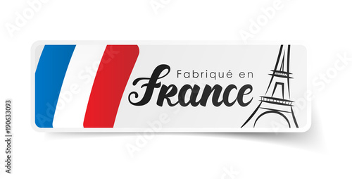 Fabriqué en France