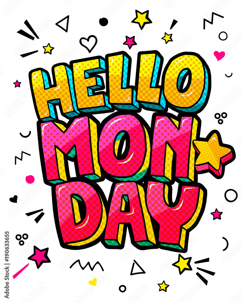 Hello Monday message in pop art comic style.