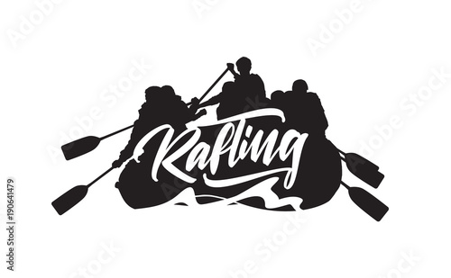Hand drawn lettering on Silhouette of rafting team background. Typography emblem design