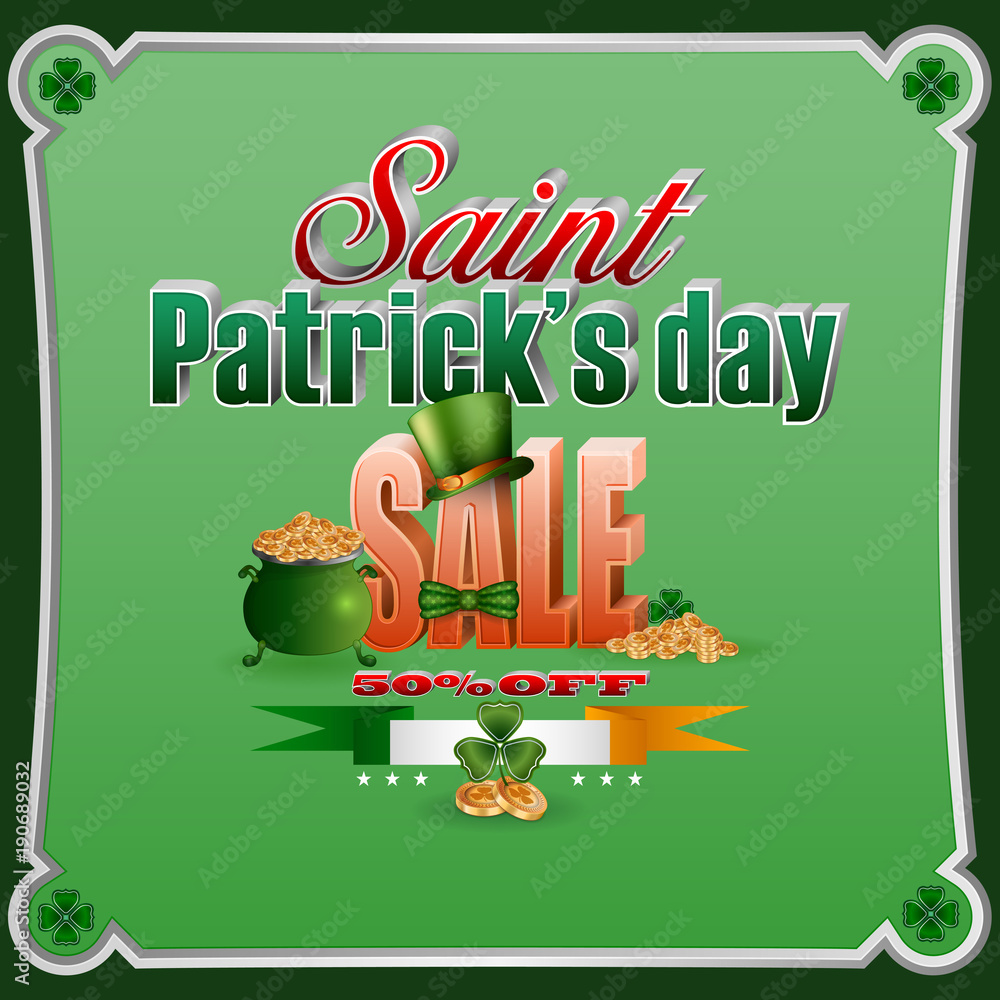 Fototapeta premium Holiday design, background with 3d texts, clover, green hat and gold coins in a cauldron for St. Patrick's day, sales, commercial event; Vector illustration