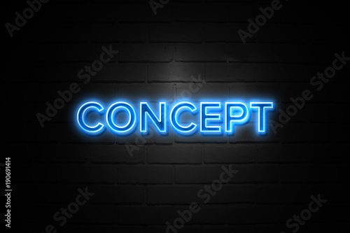 Concept neon Sign on brickwall