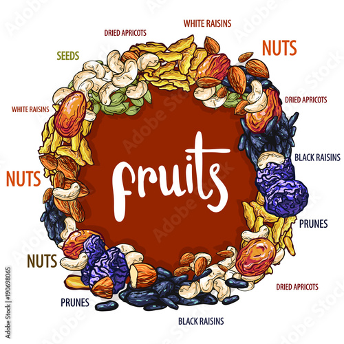 Vector round set of dried fruits and nuts with text. Isolated on white background.