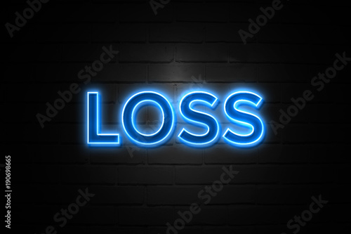 Loss neon Sign on brickwall