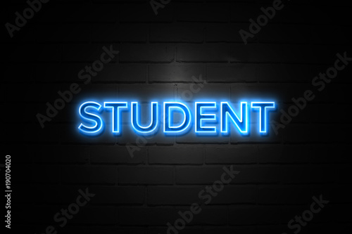 Student neon Sign on brickwall