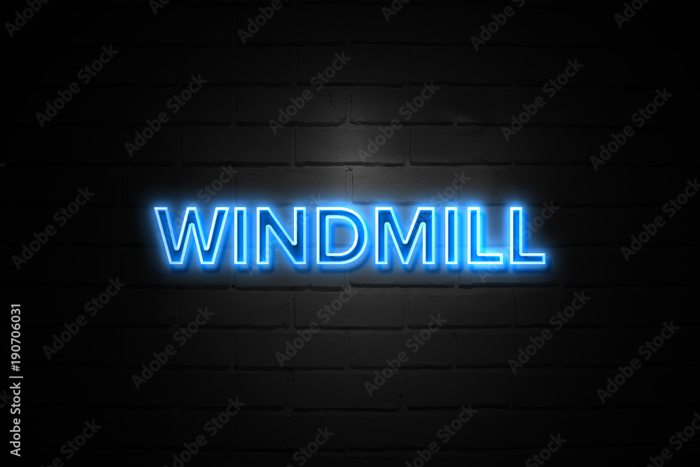 Windmill neon Sign on brickwall Windmill neon Sign on brickwall