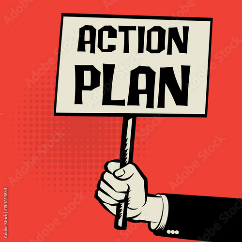 Poster in hand, business concept Action Plan