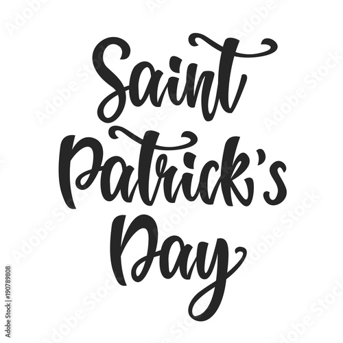 Saint Patrick's Day hand written modern calligraphy