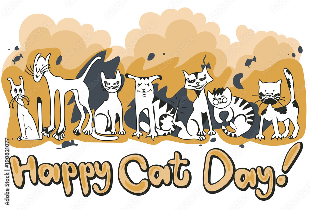 Happy cats day Happy cats day