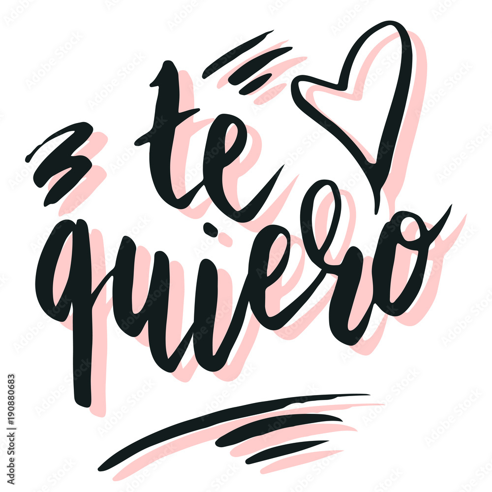 TE QUIERO Hand Lettering (vector) Stock Vector - Illustration of  expression, antique: 49138918