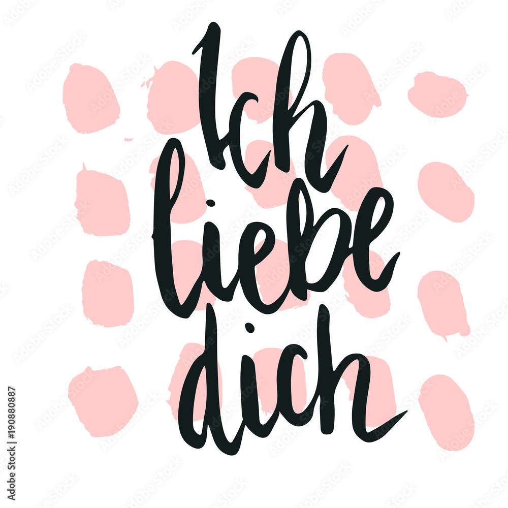 Happy valentine lettering Ich lieve dich (I love you in German) hand written with dry brush dot background. Happy valentine lettering Ich lieve dich (I love you in German) hand written with dry brush dot background.