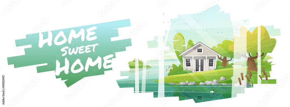 Home Sweet Home , Beautiful rural landscape and a small house background , vector , illustration