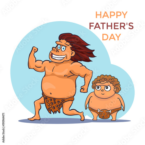 Hand Drawn Cartoon Stone age Father and baby. Happy Fathers Day. Vector