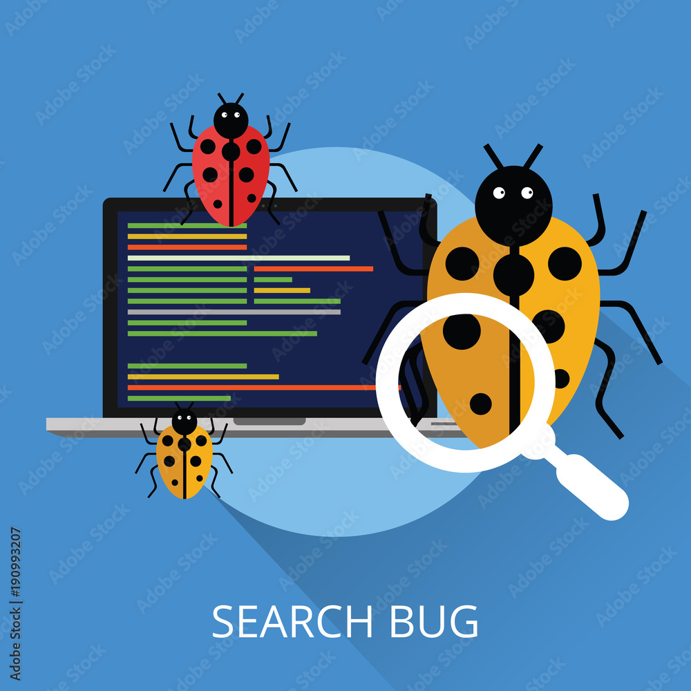 Searching for bugs Concept