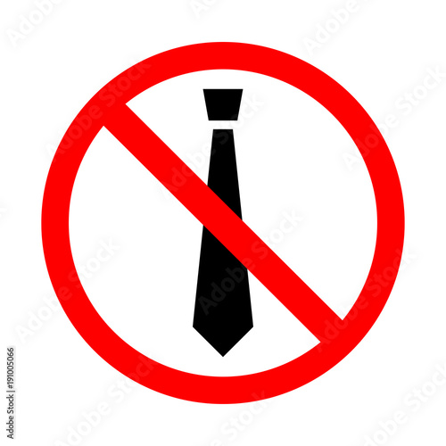 Tie icon in prohibition red circle, stop sign. No business style.