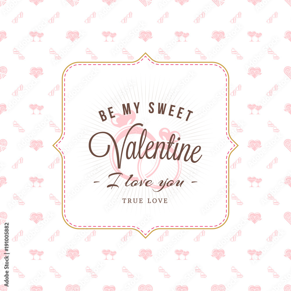 Happy Valentines Day typography greeting card. Vector design template with seamless background and romantic signs