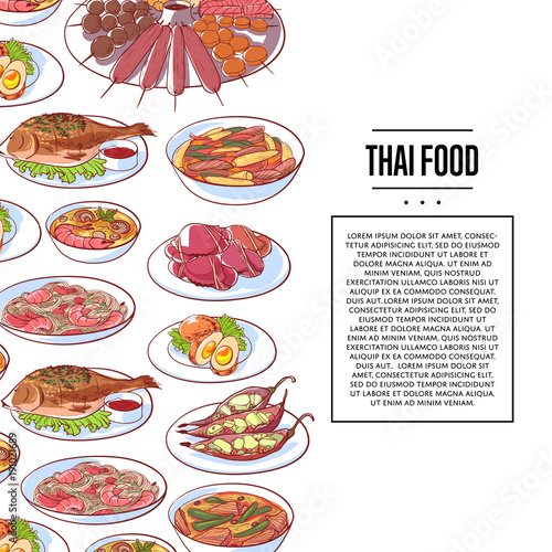 Thai food poster with tom yam soup, steamed rice, satay skewers, green curry, fish and crabs, noodles with shrimp and papaya salad cuisine dishes. Asian restaurant menu element vector illustration