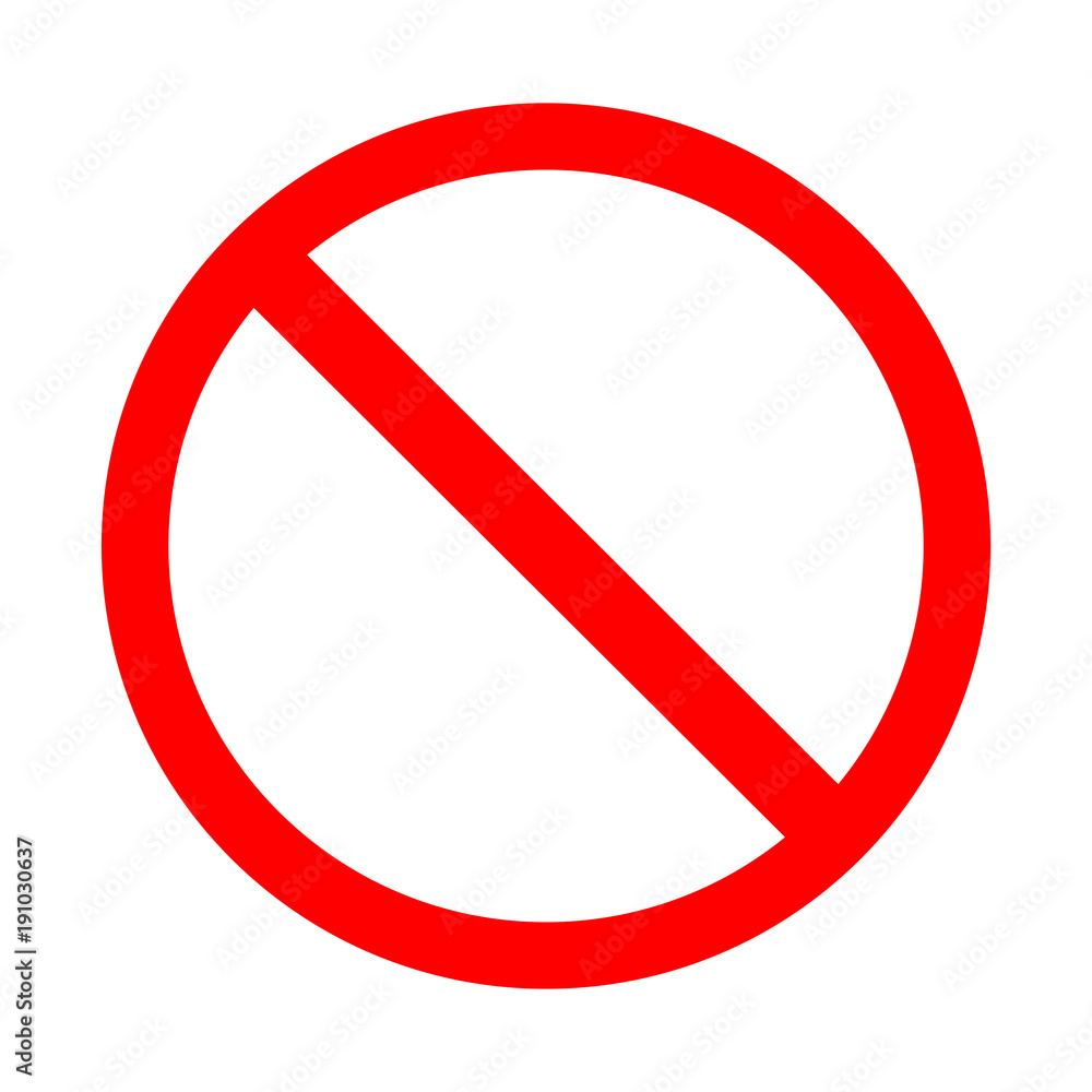 Blank prohibiting sign is a red crossed circle. Blank prohibiting sign is a red crossed circle.