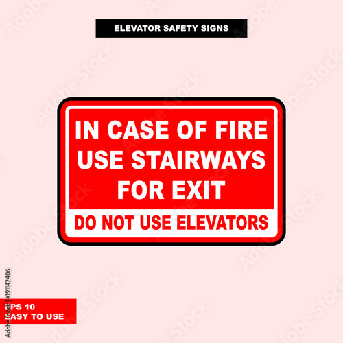 Elevator sign in vector style version, easy to use and print