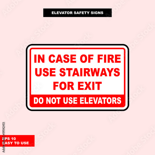 Elevator sign in vector style version, easy to use and print