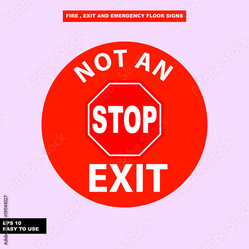 Fire exit and emergency sign in vector style version, easy to use and print
