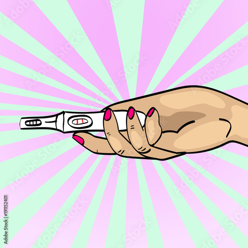 A positive pregnancy test in a womans hand. Show, hold, give, give. Vector of pop art. Comic style