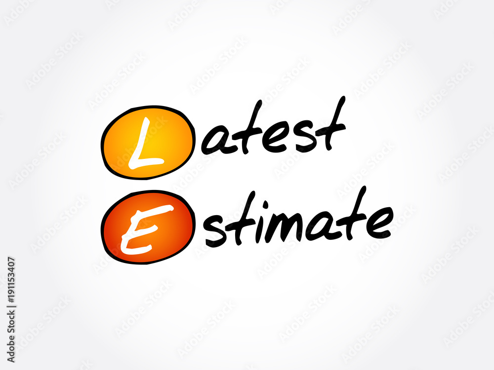 LE - Latest Estimate acronym, business concept background Stock Vector |  Adobe Stock