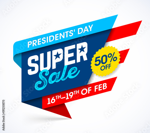 Presidents' Day Super Sale banner design template, big weekend sale, special offer