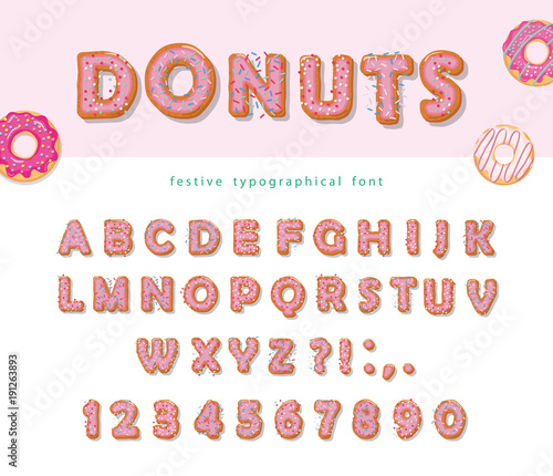 Donuts hand drawn decorative font. Cartoon sweet letters and numbers. Cute design for girls. Birthday party celebration.