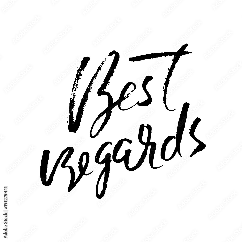 Best Regards. Hand drawn modern dry brush lettering. Handwritten calligraphy card. Vector illustration. Best Regards. Hand drawn modern dry brush lettering. Handwritten calligraphy card. Vector illustration.