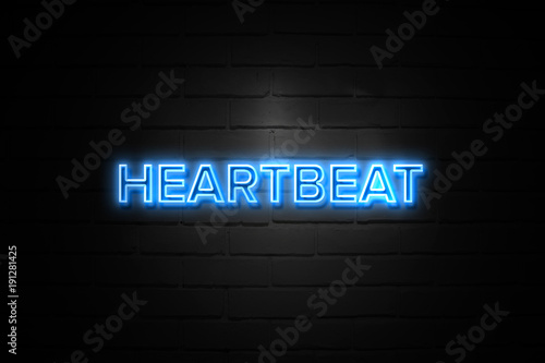 Heartbeat neon Sign on brickwall