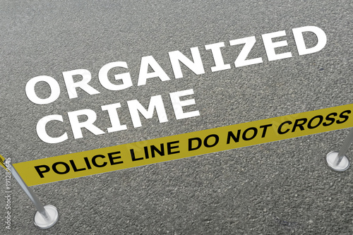 ORGANIZED CRIME concept