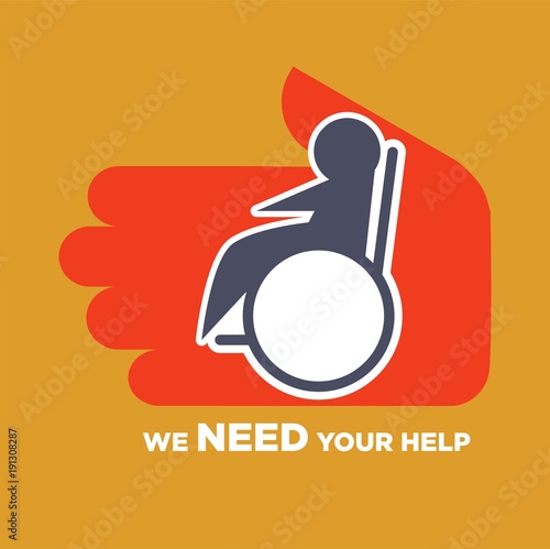 We need your help poster to help for disable people