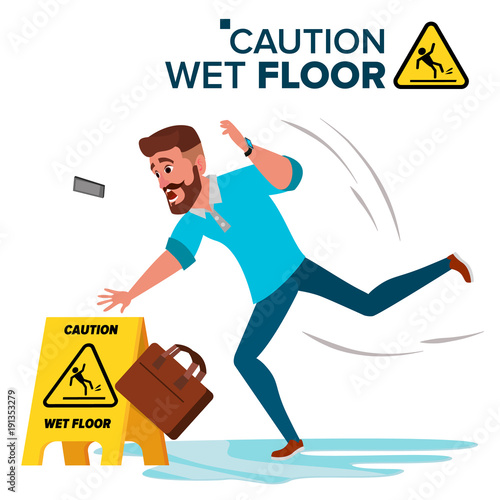 Man Slips On Wet Floor Vector. Caution Sign. Isolated Flat Cartoon Character Illustration