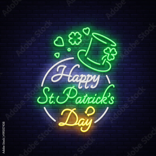 Happy St. Patrick's Day Vector Illustration in Neon Style. Neon sign, greeting card, postcard, neon banner, bright night advertising, flyer. An invitation to celebrate St Patricks Day