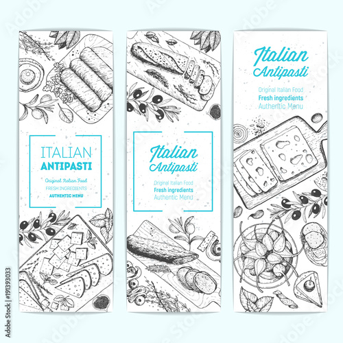 Italian Antipasto banner collection, vertical poster. A set of Italian food. Food menu design template. Vintage hand drawn sketch vector illustration. Engraved image
