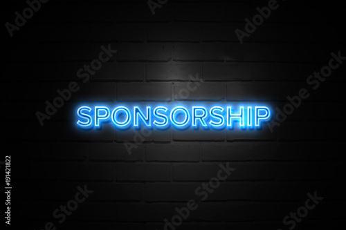 Sponsorship neon Sign on brickwall