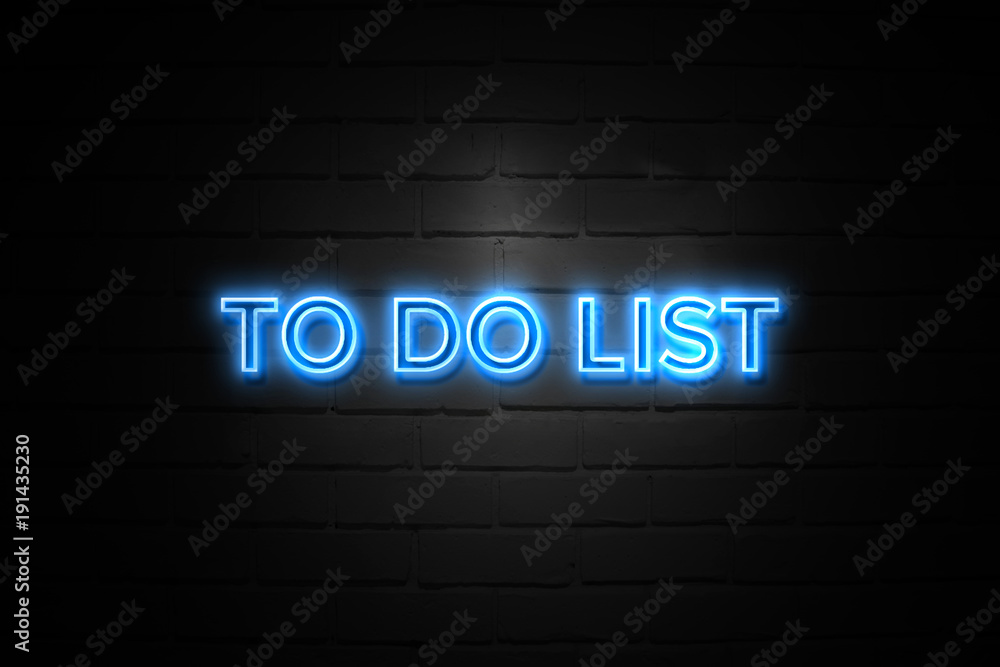 To Do List neon Sign on brickwall To Do List neon Sign on brickwall