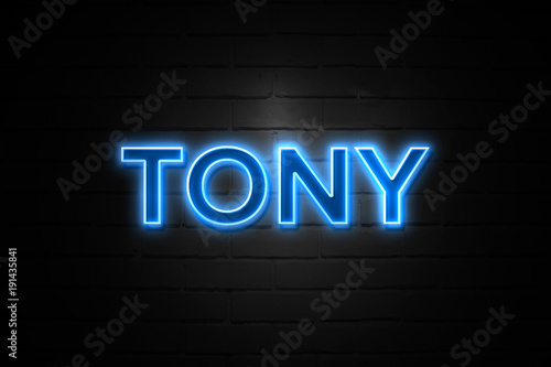Tony neon Sign on brickwall photo
