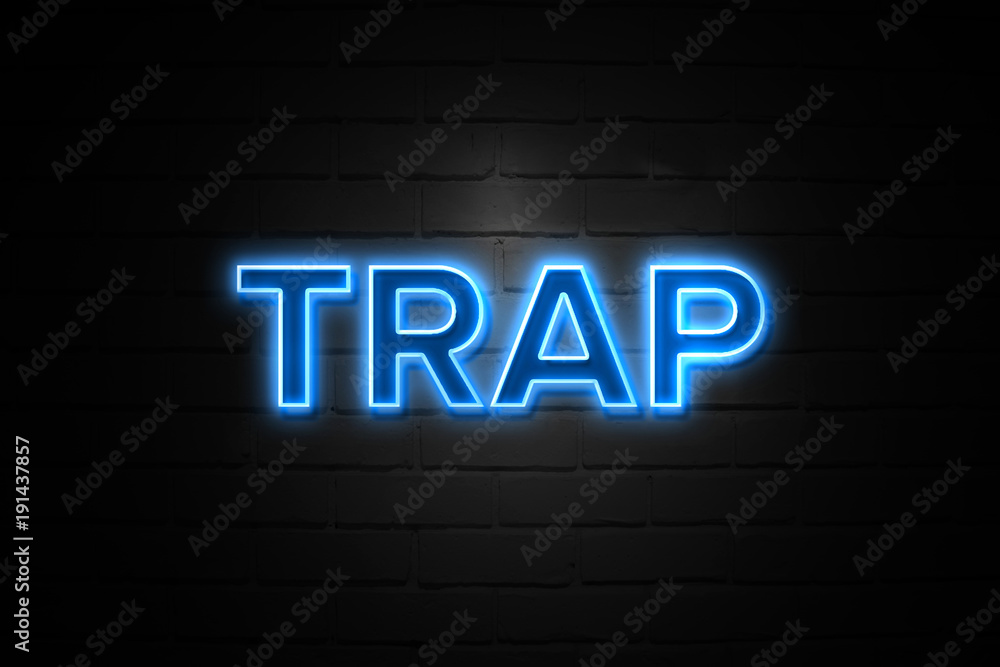 Trap neon Sign on brickwall Stock Photo Adobe Stock