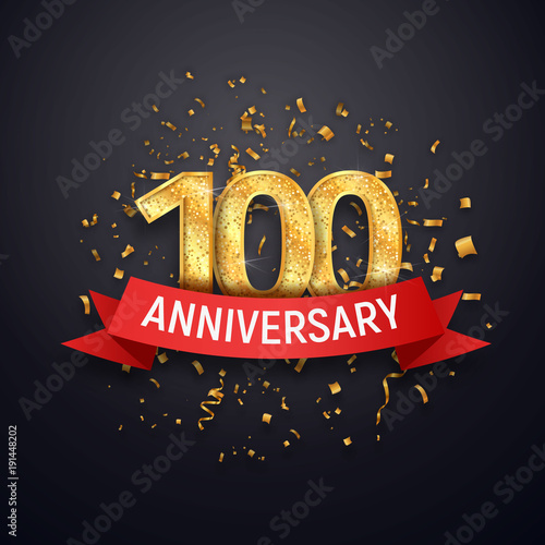 Hundred years anniversary logo template. 100 th celebrating golden numbers with red ribbon vector and confetti isolated design elements