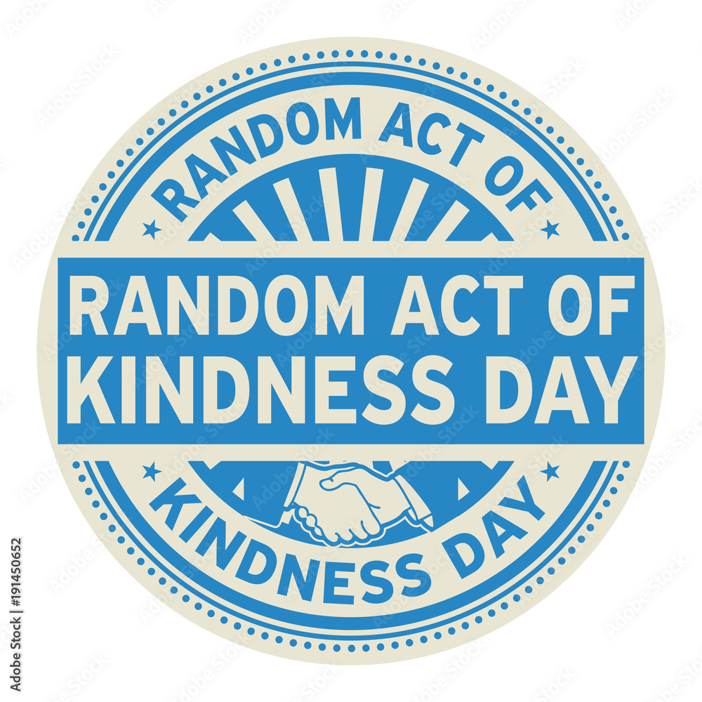 Random Act of Kindness Day - obrazy, fototapety, plakaty 