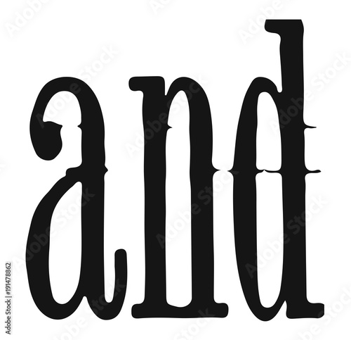 and - historical font