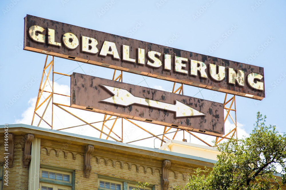 Obraz premium Schild 295 - Globalisierung