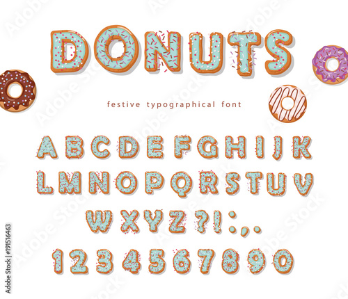 Donuts hand drawn decorative font. Cartoon sweet letters and numbers. Cute design for girls. Birthday party celebration.