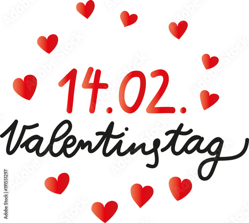 Am 14.02. ist Valentinstag, Handschrift mit rotem Herz, Banner, romantisches Bekenntnis der Verliebten, Geschenk, Freude, Überraschung