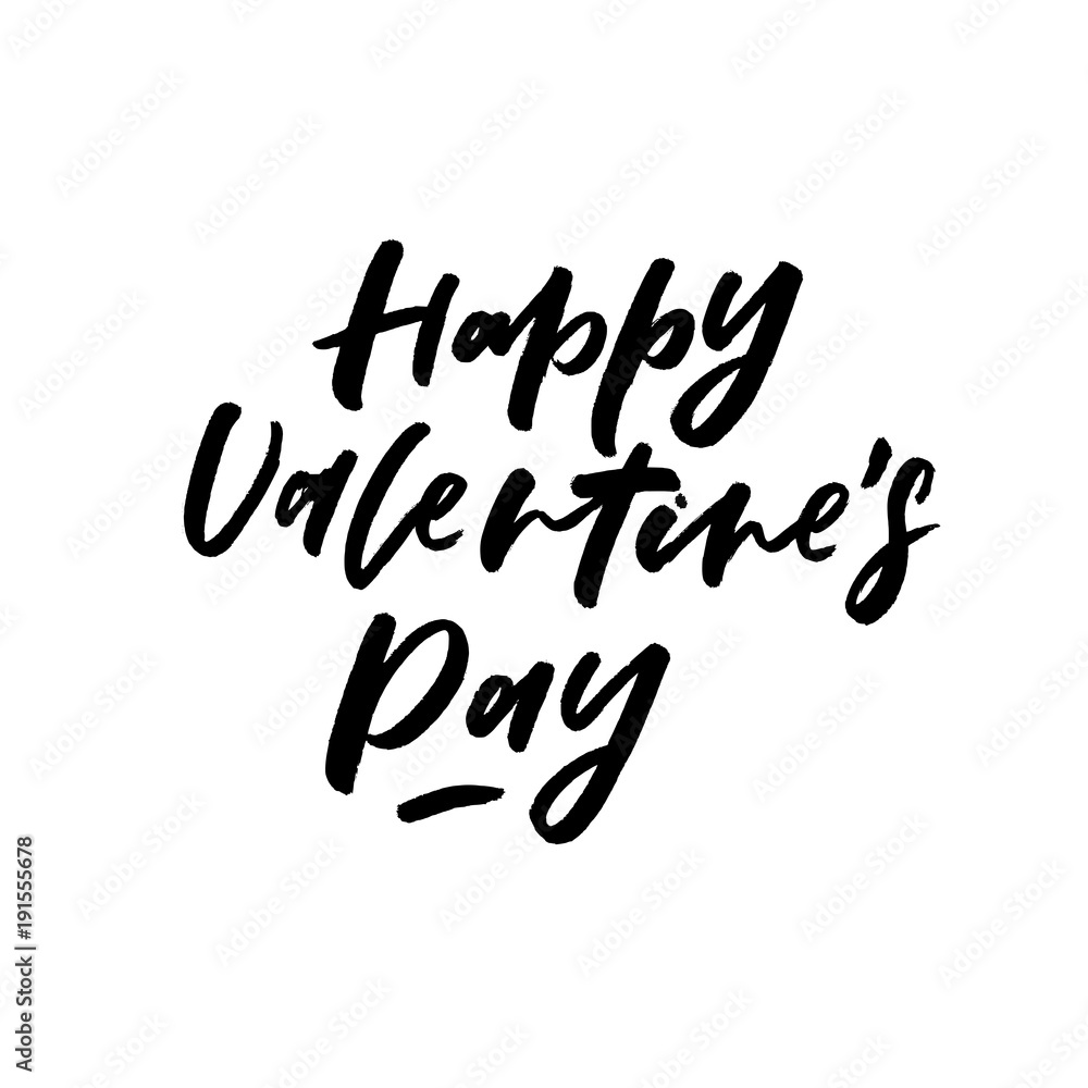 Happy Valentine's Day. Valentine's Day calligraphy phrases. Hand drawn romantic postcard. Modern romantic lettering. Isolated on white background.