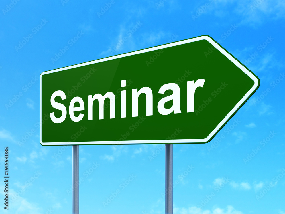 Studying concept: Seminar on green road highway sign, clear blue sky background, 3D rendering Studying concept: Seminar on green road highway sign, clear blue sky background, 3D rendering
