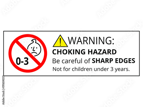 Not suitable for children under 3 years choking hazard forbidden sign sticker isolated on white background vector illustration. Warning triangle and exclamination mark, sharp edges.