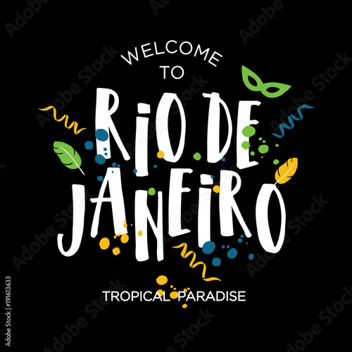 Illustration of Rio de Janeiro from Brazil vacation of colors of the Brazilian flag  Brazil Carnival. Summer. Hand drawn lettering.